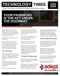 Technology Tips Newsletter from Adept Networks - June 2026
